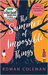 The Summer of Impossible Things